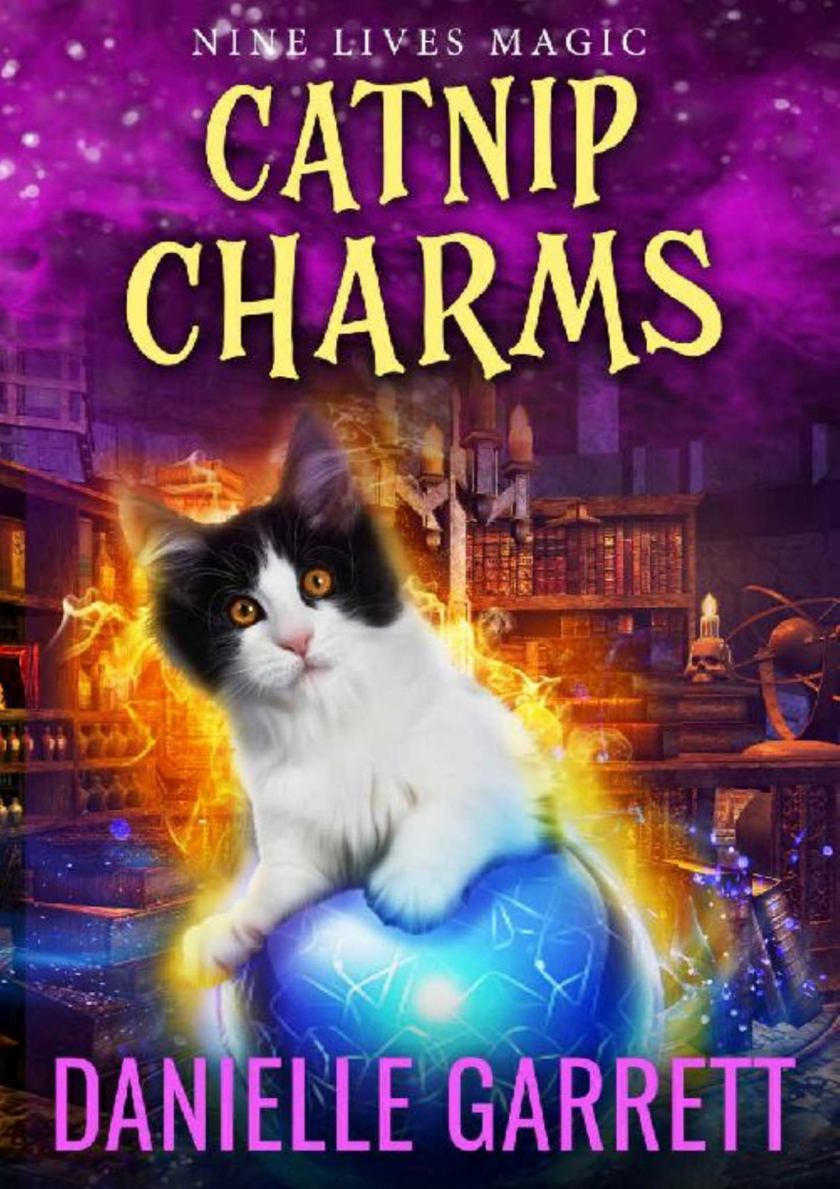 Catnip Charms A Nine Lives Magic Mystery Danielle Garrett