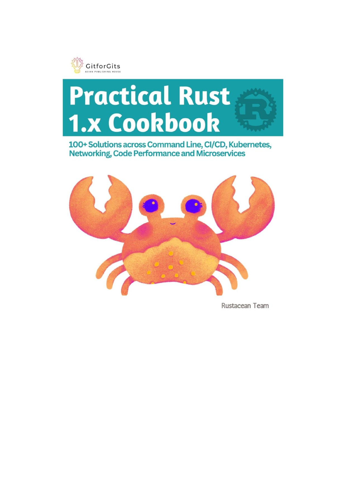 Practical Rust 1x Cookbook Rustacean Team