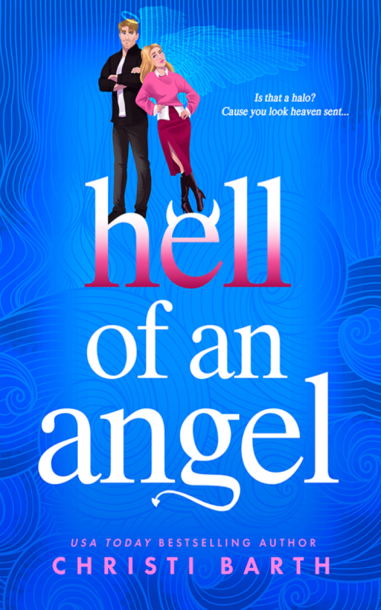 Hell Of An Angel Christi Barth