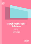 Digital International Relations Andrey Baikov Elena Zinovieva
