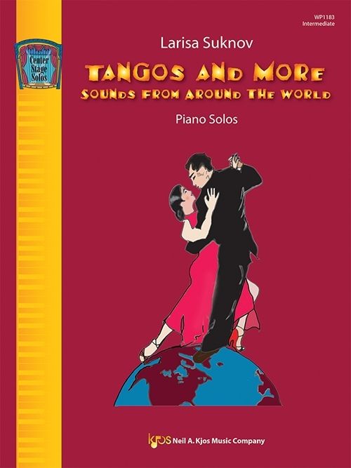 Tangos And More Intermediate Piano Solos Larisa Suknov