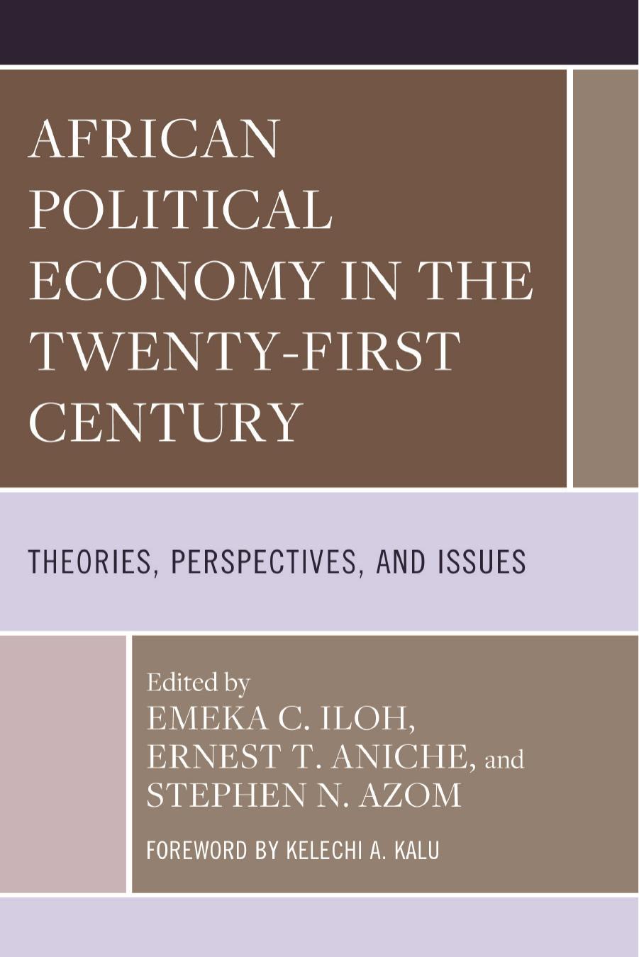 African Political Economy In The Twentyfirst Century Theories Perspectives And Issues Emeka C Iloh