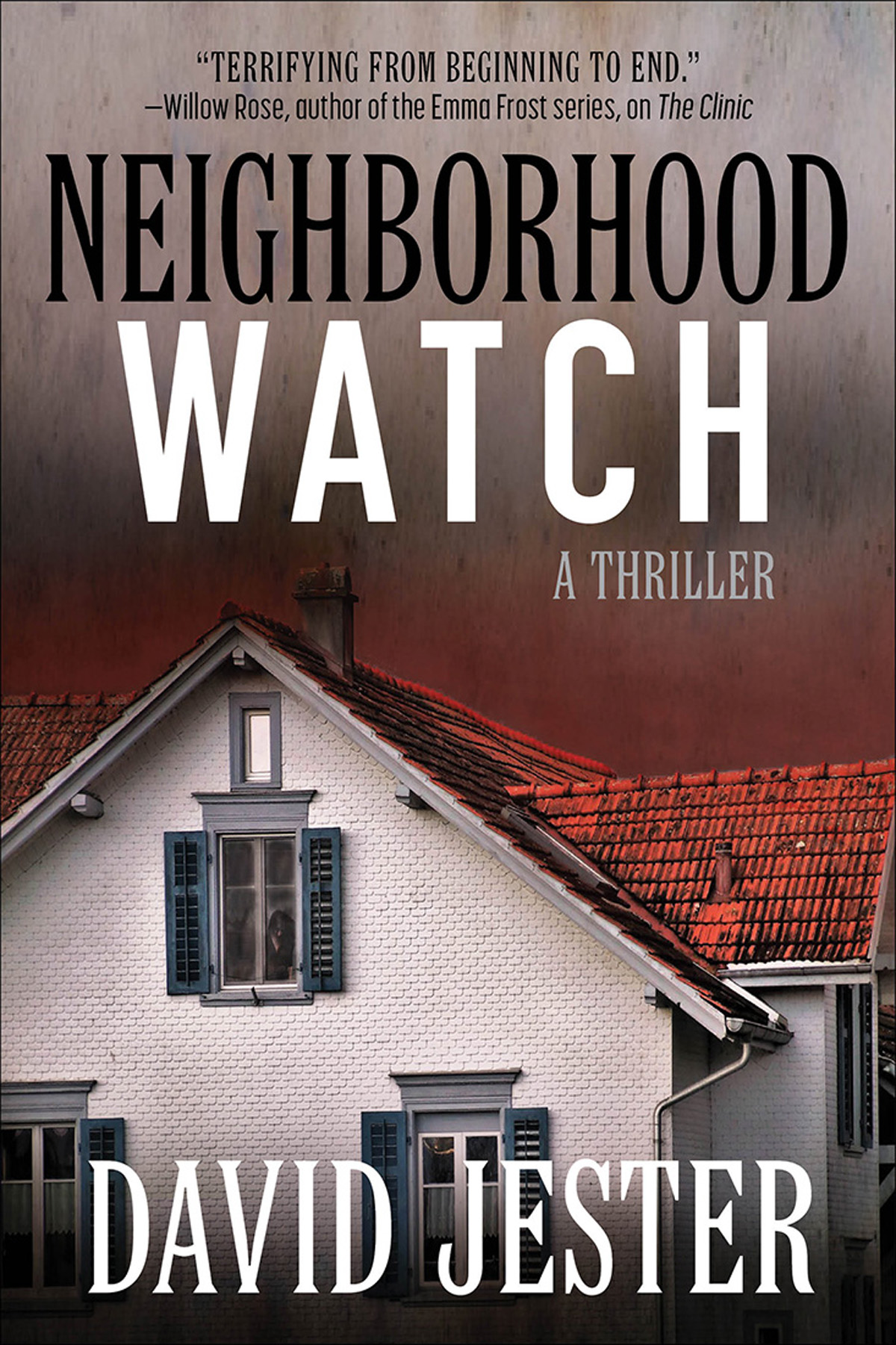 Neighborhood Watch David Jester