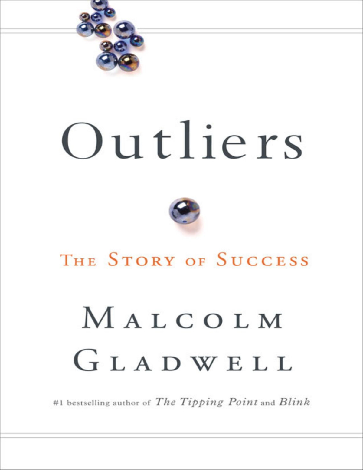 Outliers The Story Of Success Malcolm Gladwell