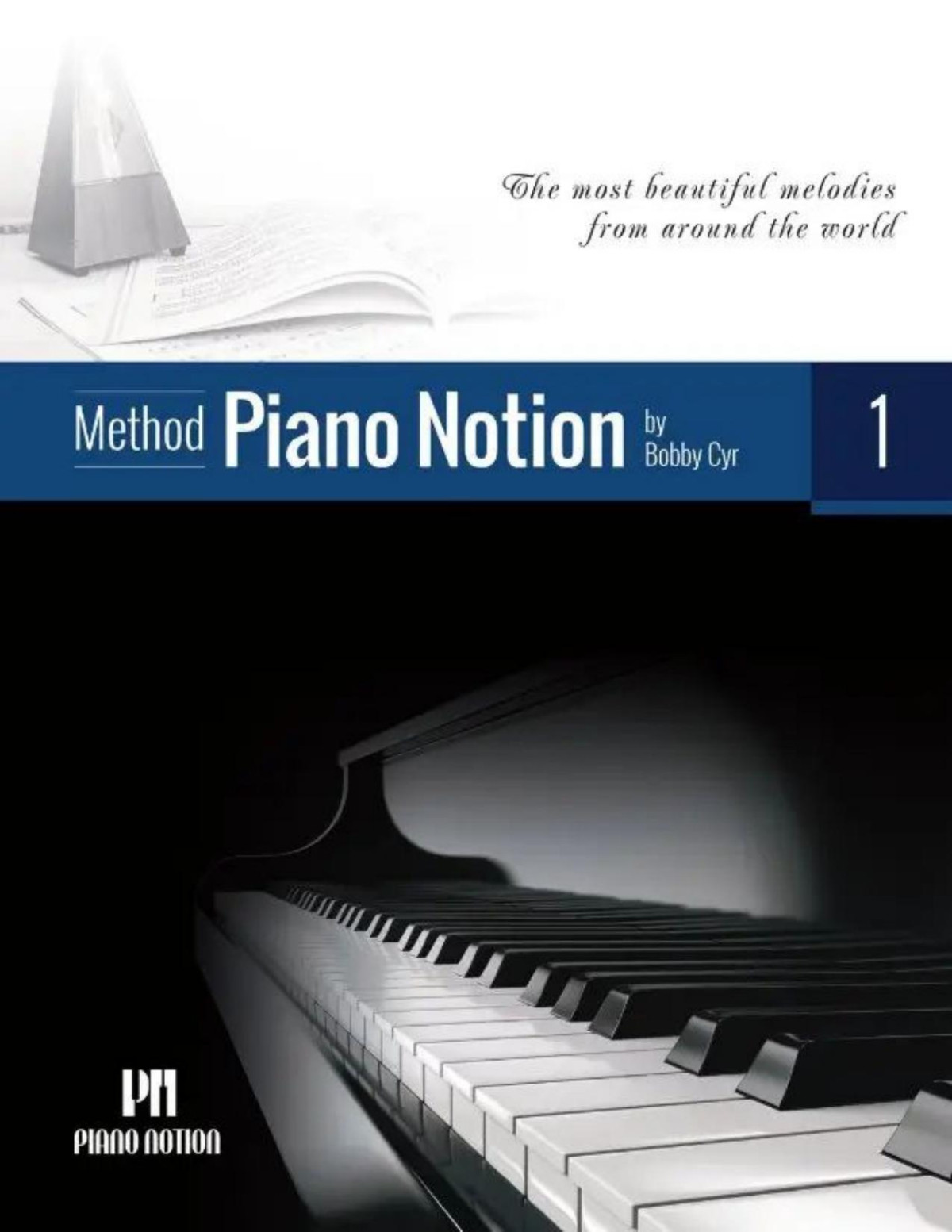 Piano Notion Vol 1 Bobby Cyr