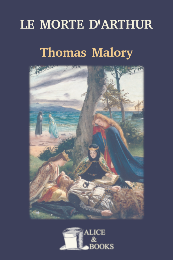 Le Morte Darthur Thomas Malory