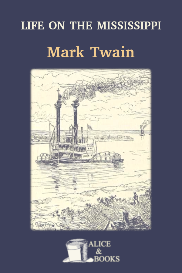 Life On The Mississippi Mark Twain