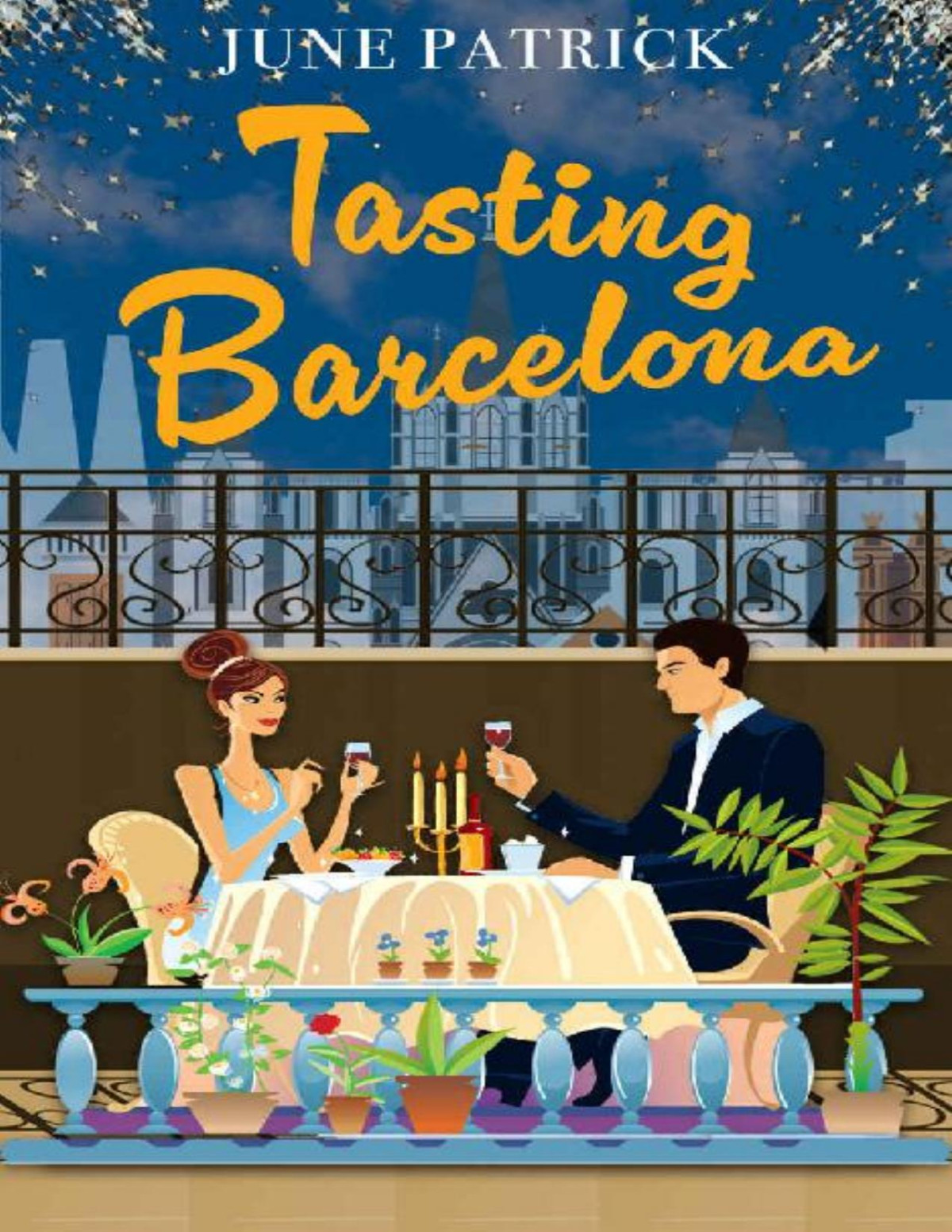 Tasting Barcelona Escapist Romance 3 June Patrick