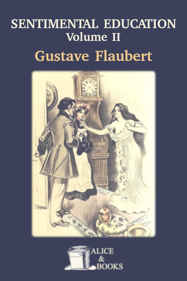 Sentimental Education Ii Gustave Flaubert
