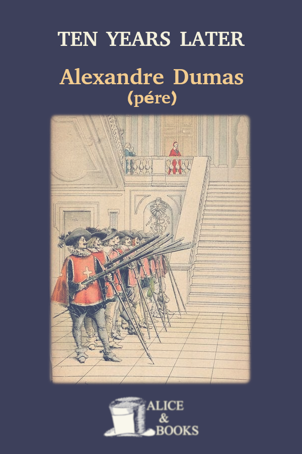 Ten Years Later Alexandre Dumas