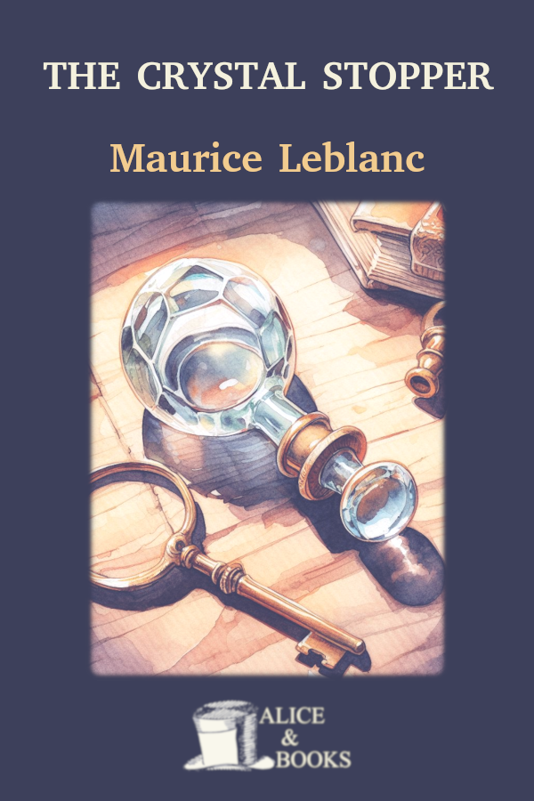 The Crystal Stopper Maurice Leblanc