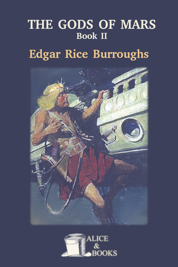 The Gods Of Mars Edgar Rice Burroughs
