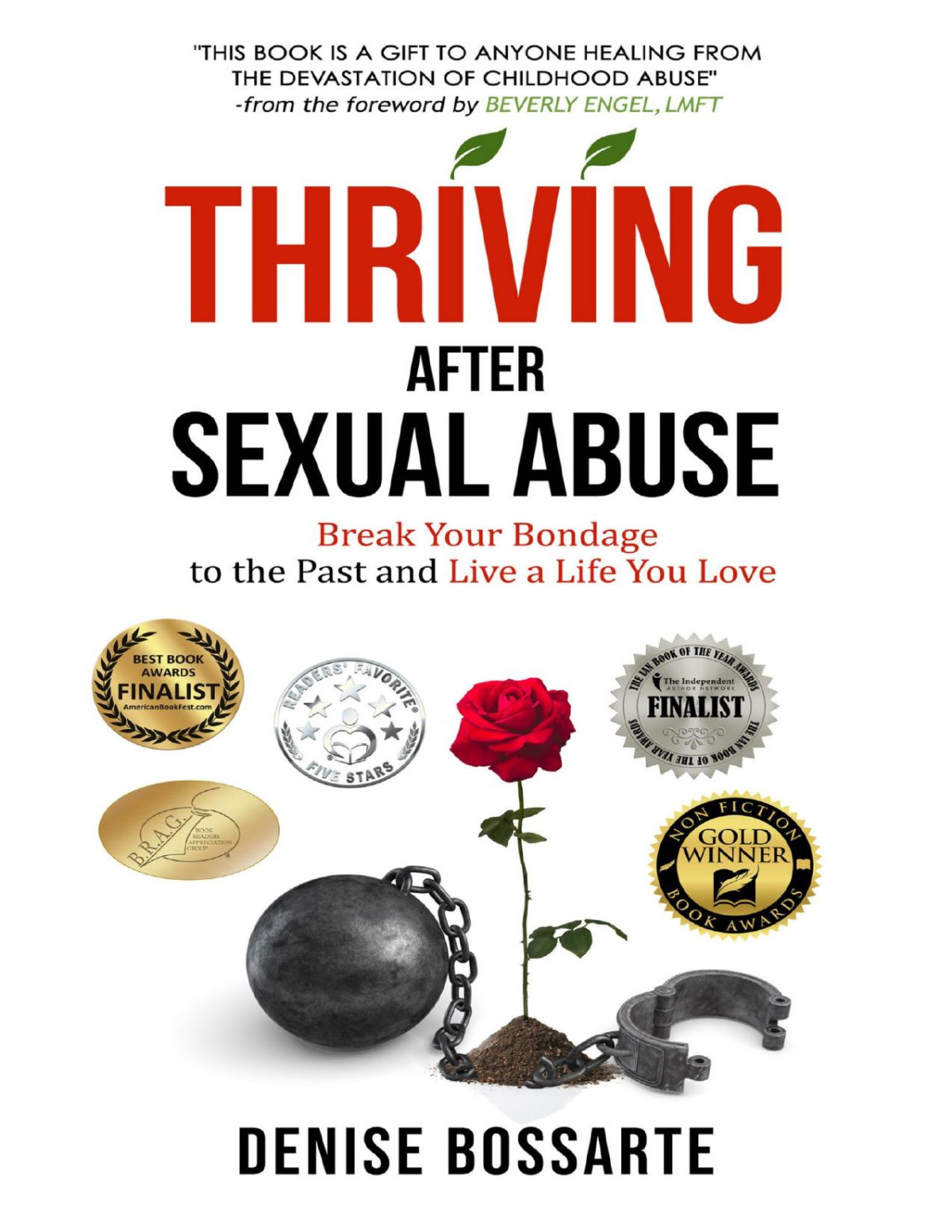 Thriving After Sexual Abuse Denise Bossarte