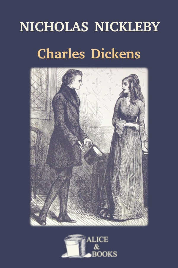 Nicholas Nickleby Charles Dickens