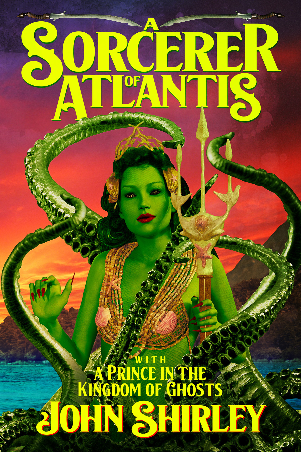 A Sorcerer Of Atlantis With A Prince In The Kingdom Of Ghosts Shirley