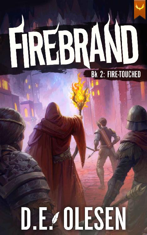Firebrand The Firetouched A Litrpg Adventure De Olesen