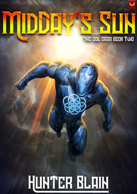 Middays Sun Sol Saga Book 2 Hunter Blain