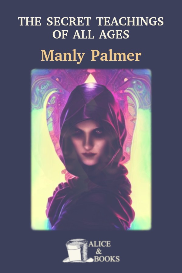 The Secret Teachings Of All Ages Manly P Hall