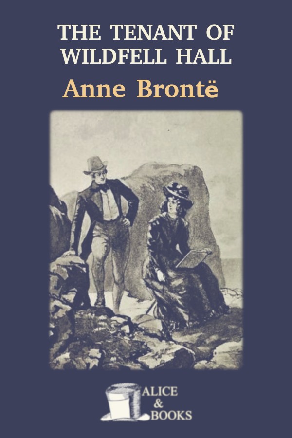 The Tenant Of Wildfell Hall Anne Bront