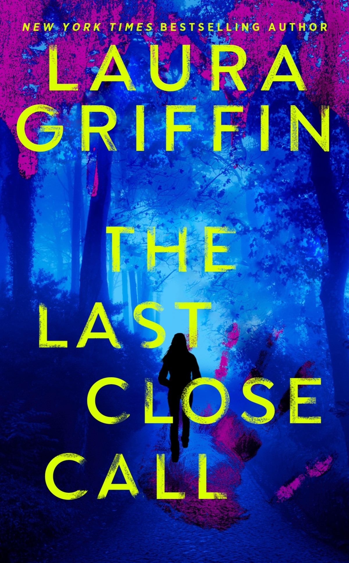 The Last Close Call Laura Griffin
