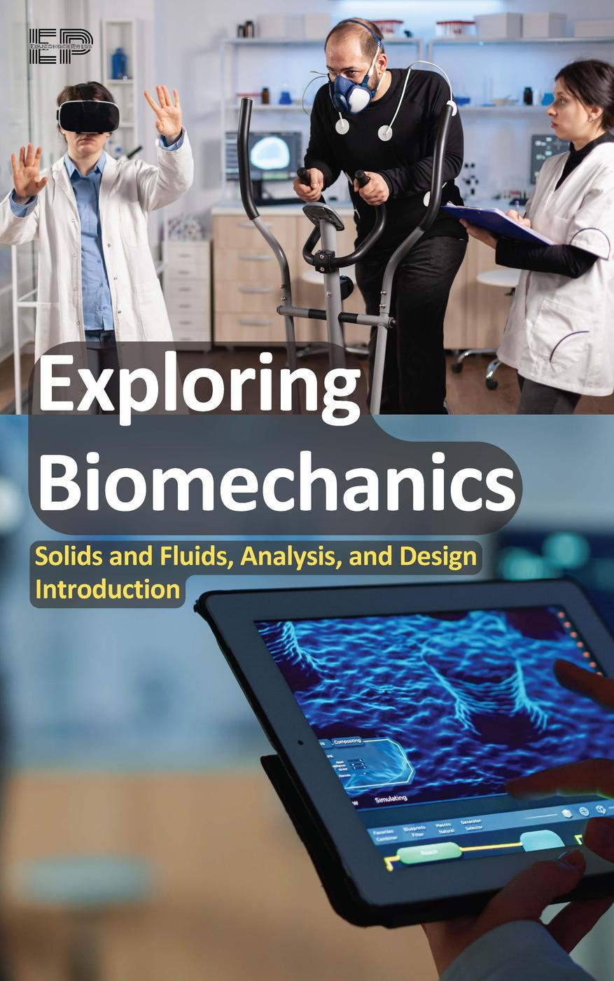 Exploring Biomechanics Solids And Fluids Analysis And Design Introduction Educohack Press