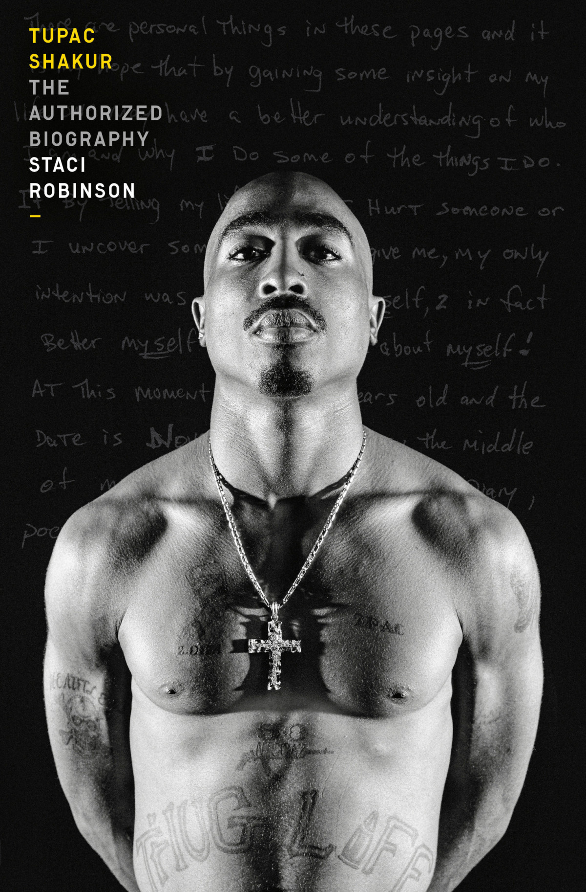 Tupac Shakur The Authorized Biography Staci Robinson