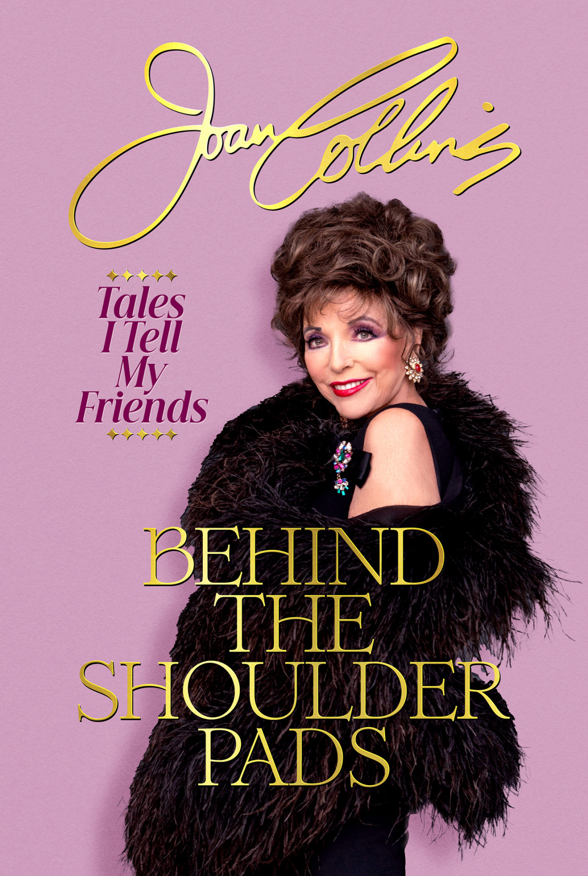 Behind The Shoulder Pads Joan Collins