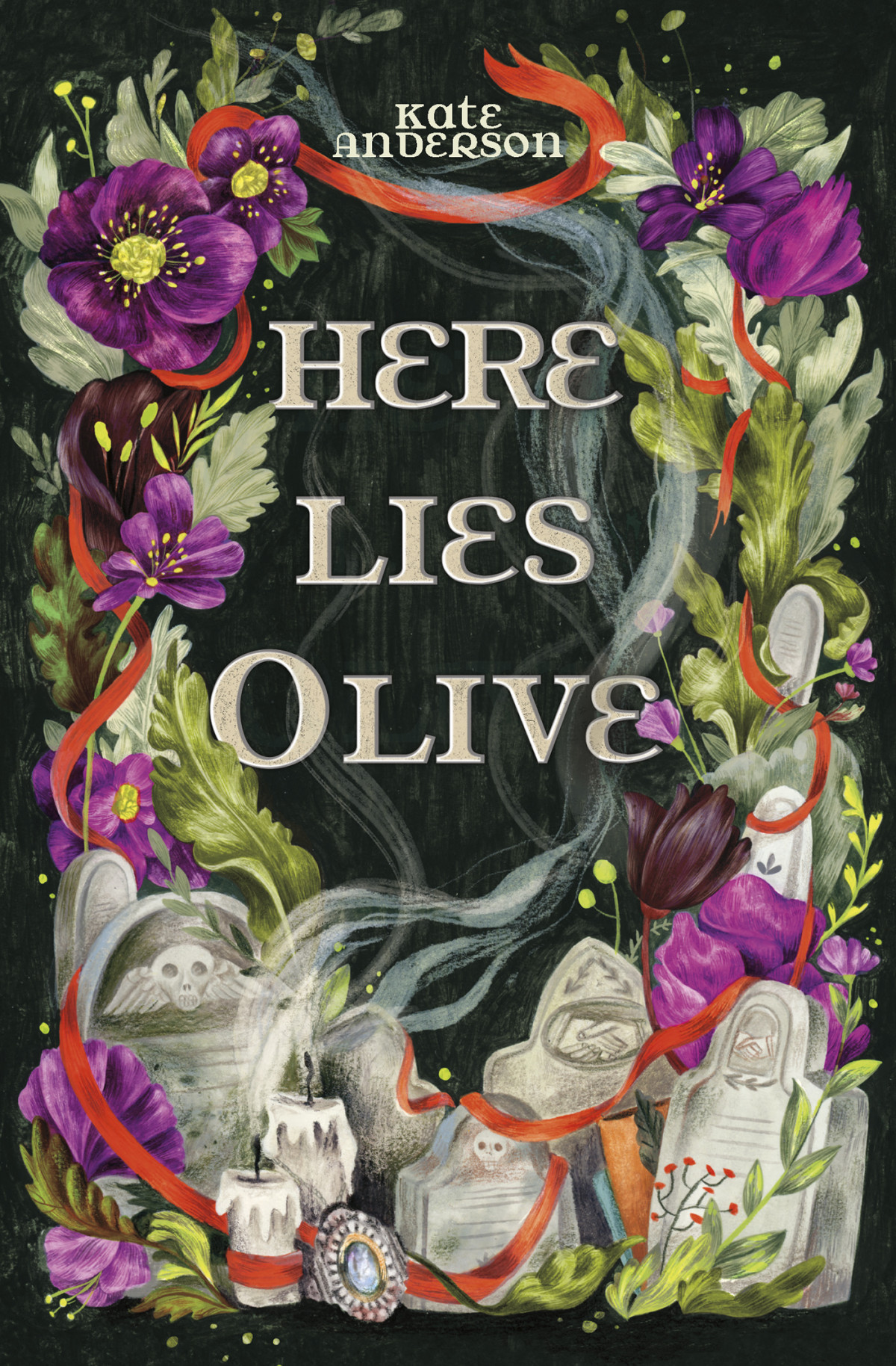 Here Lies Olive 1st Edition Kate Anderson