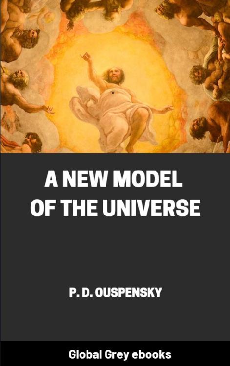 A New Model Of The Universe P D Ouspensky