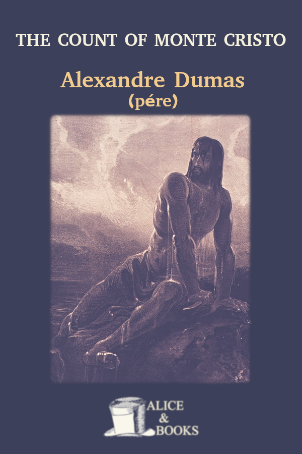 The Count Of Monte Cristo Alexandre Dumas