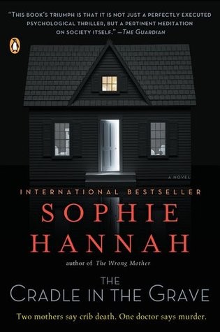 The Cradle In The Grave Sophie Hannah