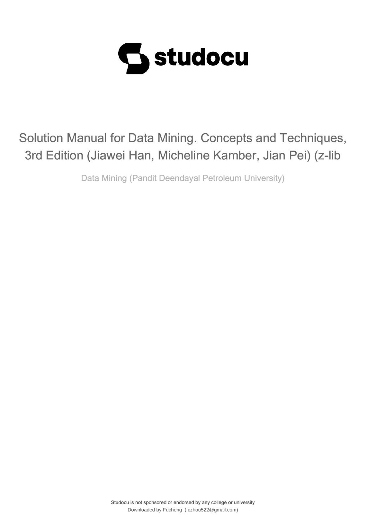 Data Miningconcepts And Techniques 3rd Edition Instructors Manual Jiawei Han