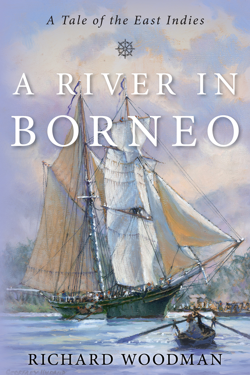 A River In Borneo Richard Woodman