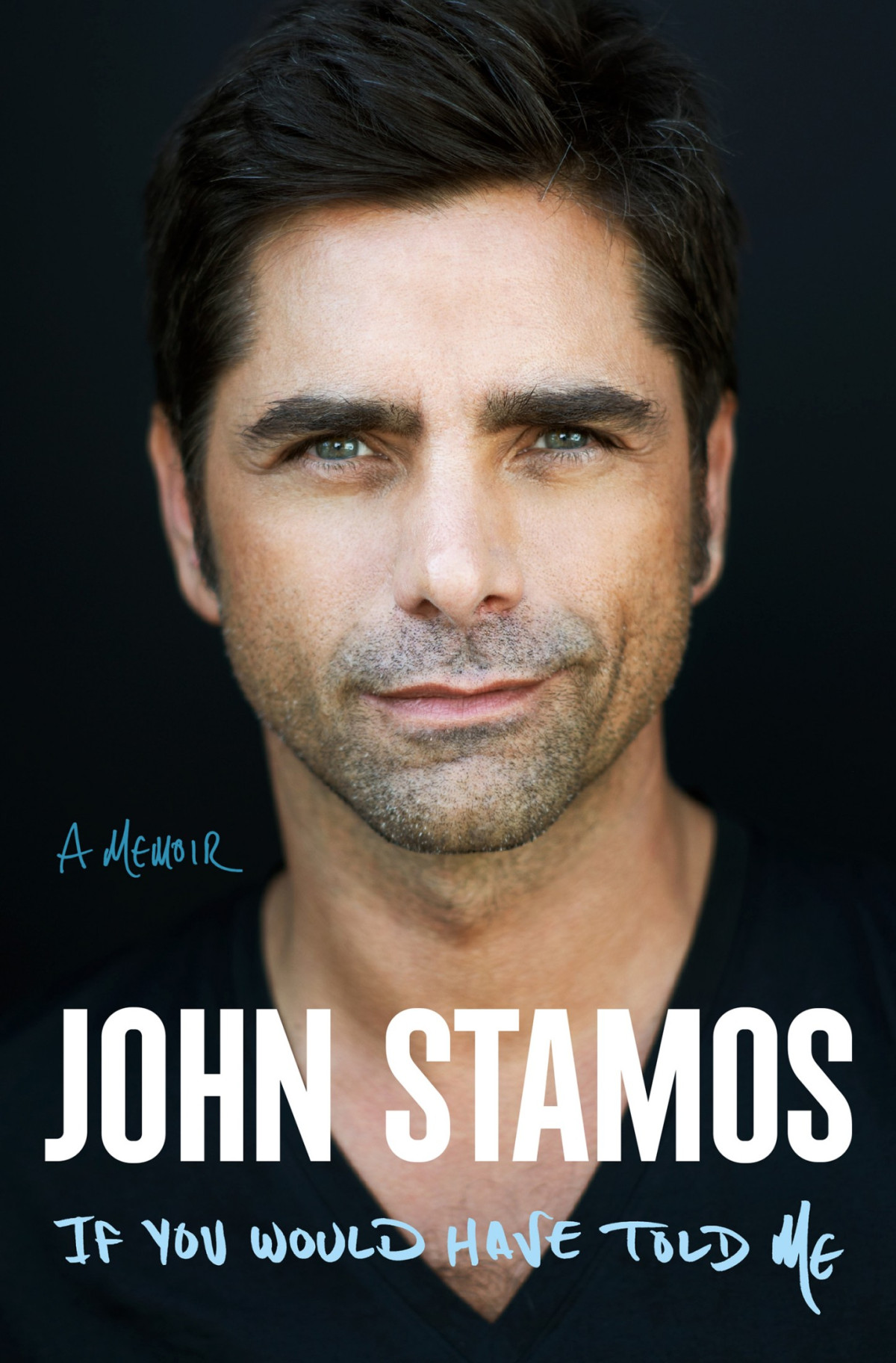 If You Would Have Told Me John Stamos