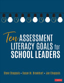 Ten Assessment Literacy Goals For School Leaders 1st Edition Jan Chappuis