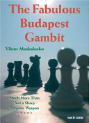 The Fabulous Budapest Gambit Viktor Moskalenko