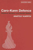 Caro Kann Defence Advance Variation And Gambit System Anatoly Karpov