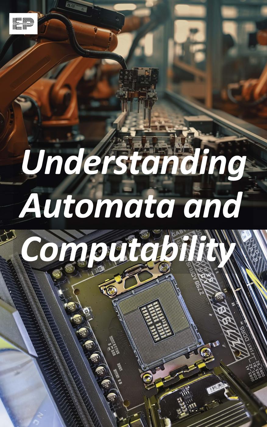 Understanding Automata And Computability Educohack Press