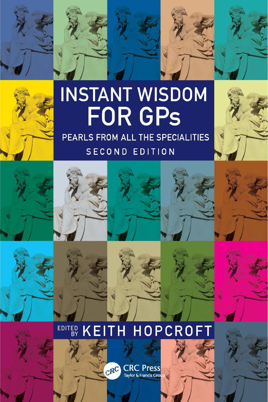 Instant Wisdom For Gps Pearls From All The Specialities 2nd Edition 2nd Keith Hopcroft