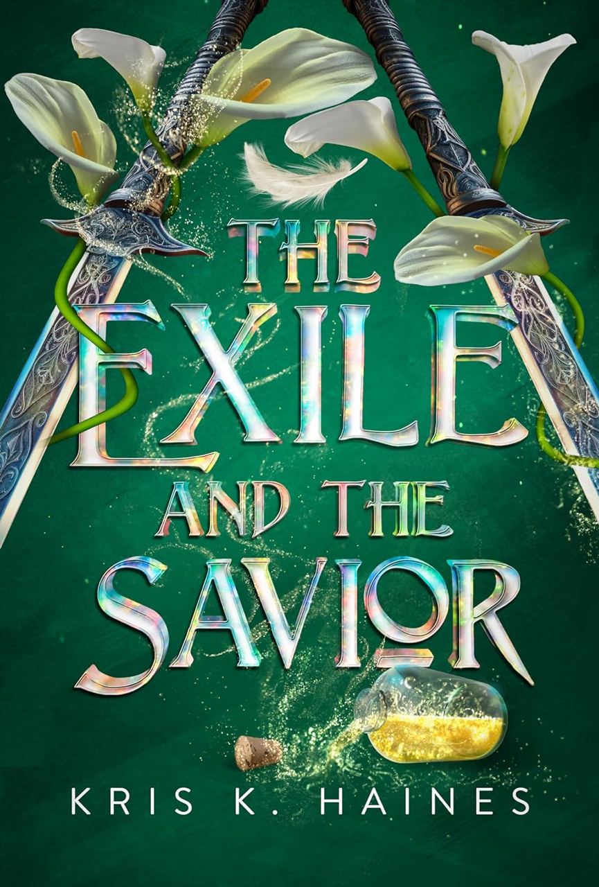 The Exile And The Savior Kris K Haines
