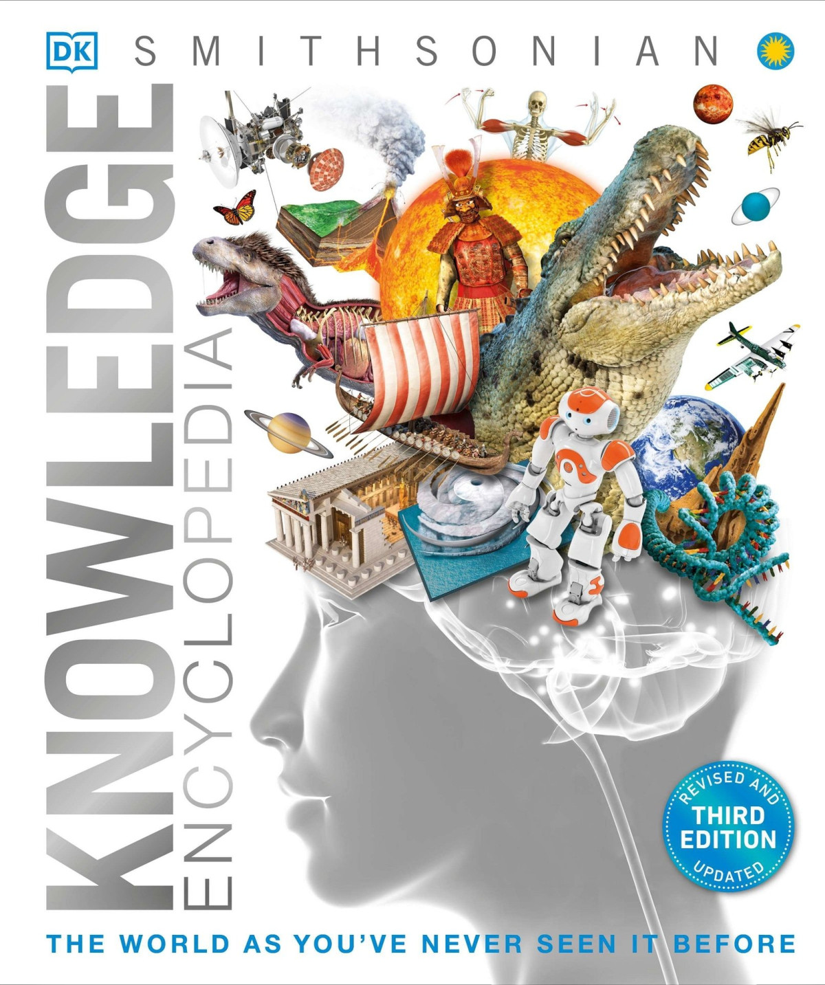 Knowledge Encyclopedia The World As Youve Never Seen It Before 3rd Edition 3rd Dk