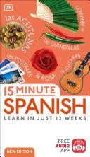 15 Minute Spanish Learn In Just 12 Weeks New Edition Dk
