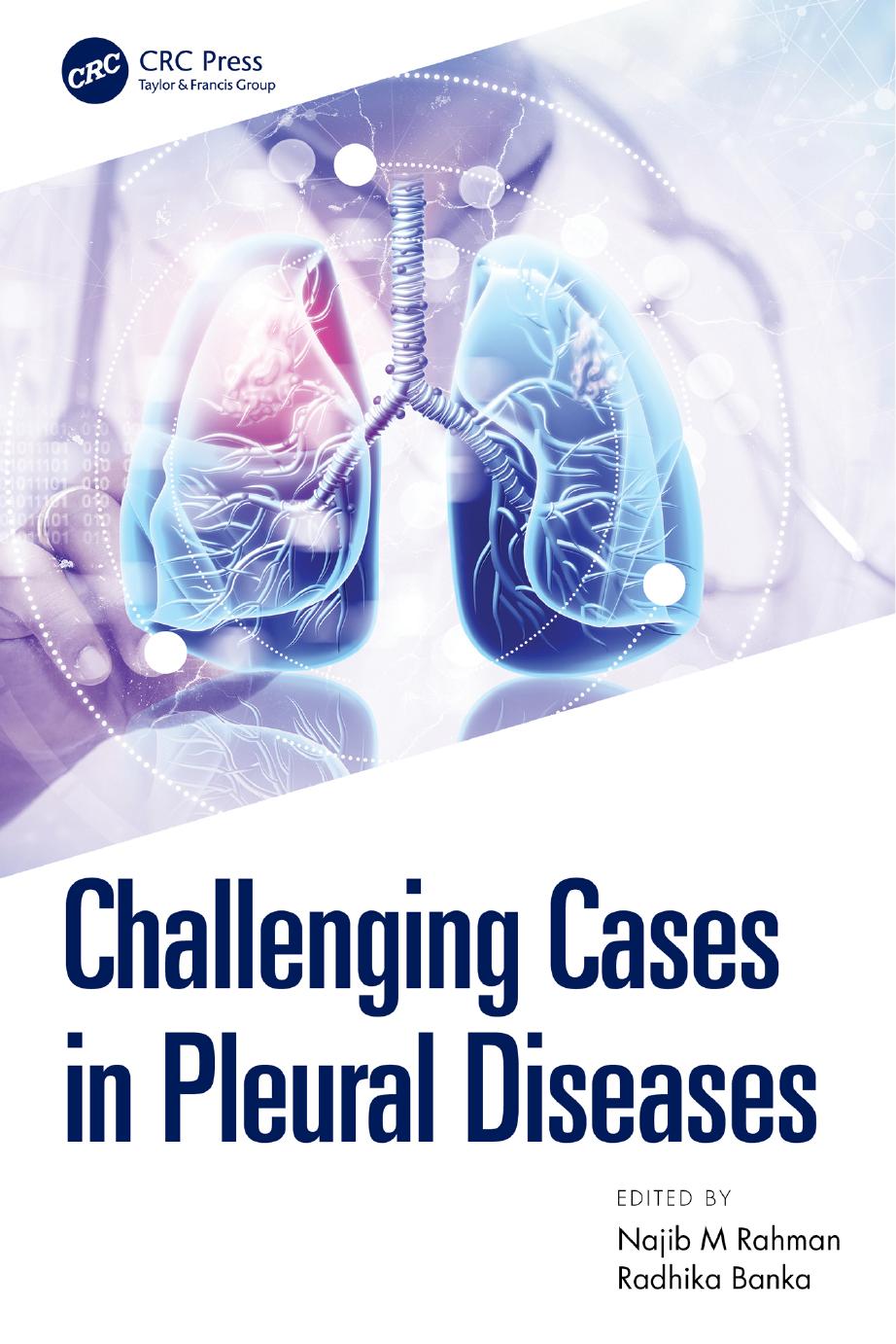 Challenging Cases In Pleural Diseases 1st Edition Najib M Rahman