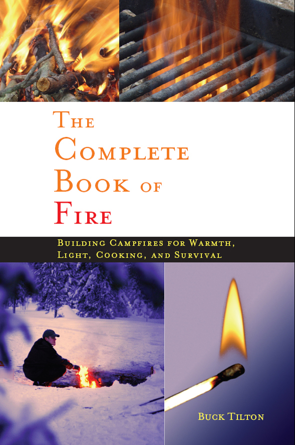 The Complete Book Of Fire Buck Tilton
