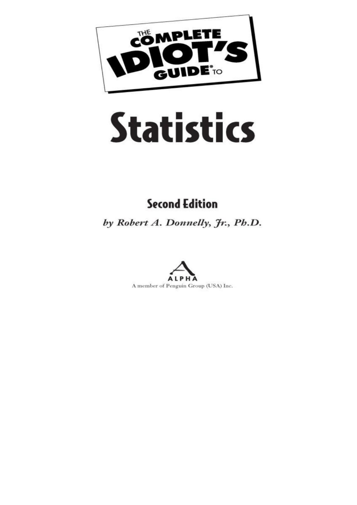 The Complete Idiots Guide To Statistics 2nd Edition Robert Donnelly