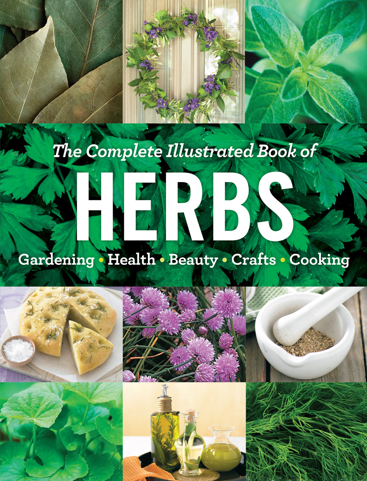 The Complete Illustrated Book Of Herbs Editors Of Readers Digest