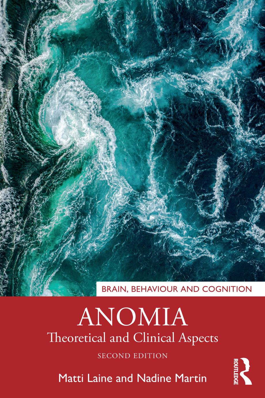 Anomia Theoretical And Clinical Aspects 2nd 2nd Matti Laine