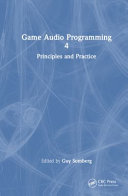 Game Audio Programming 4 Principles And Practices Guy Somberg