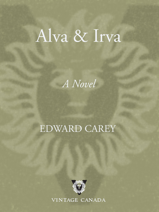 Alva And Irva Edward Carey