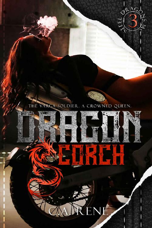 Dragon Scorch Steel Dragons Mc Book 3 Ca Rene